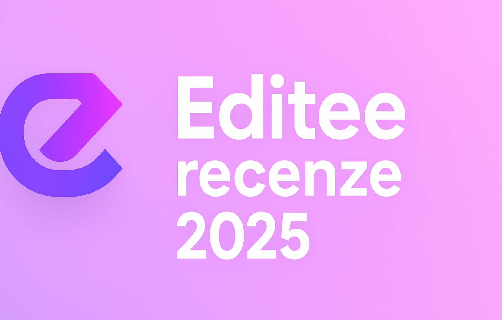 Editee recenze 2025