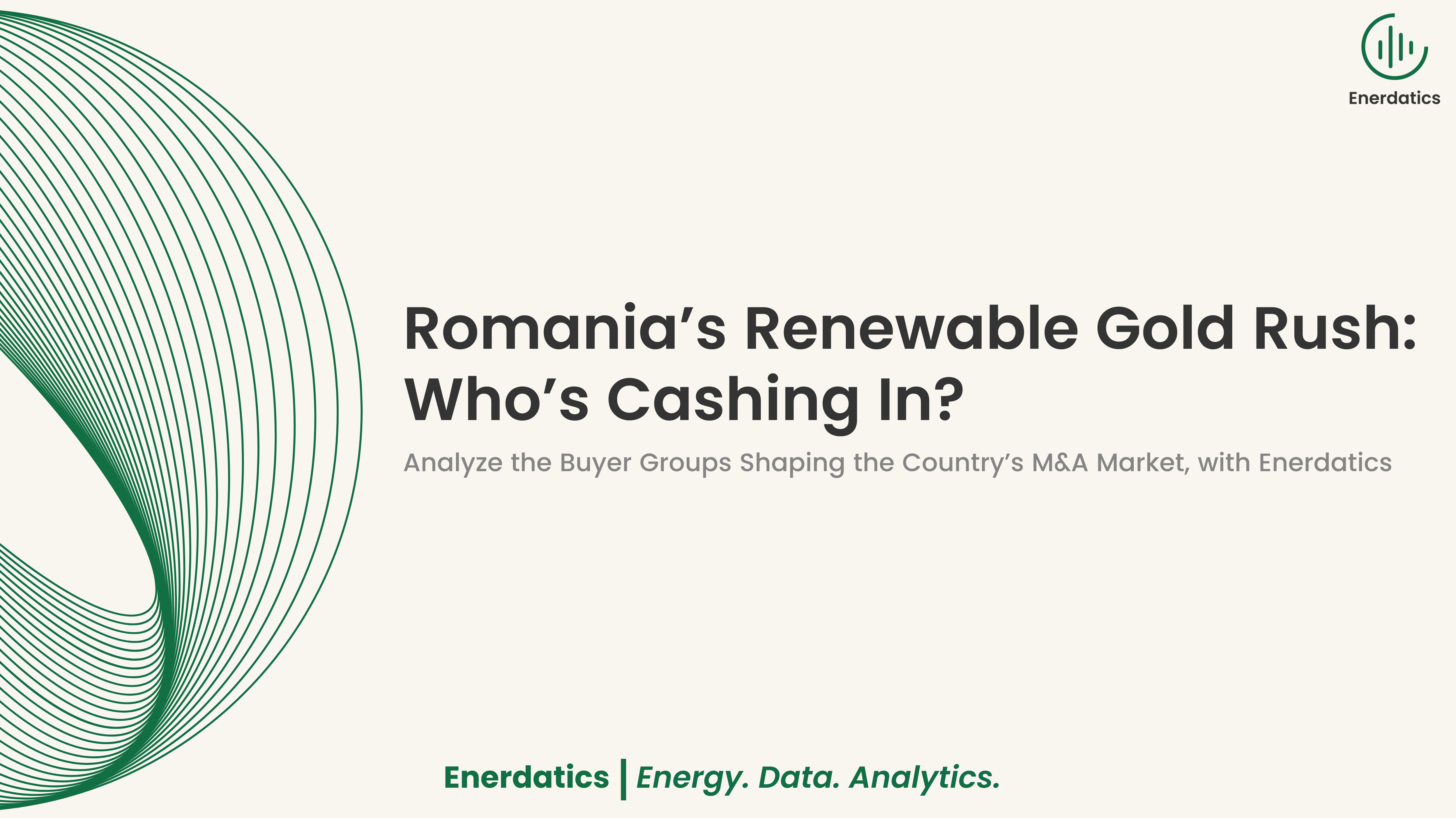 Romania’s Renewable Gold Rush: Who’s Cashing In? Analyze the Major Buyer Groups Shaping the country’s M&A Market