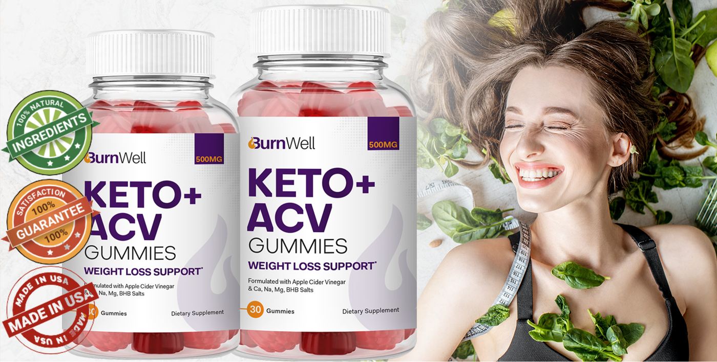 Burnwell keto acv gummies 4