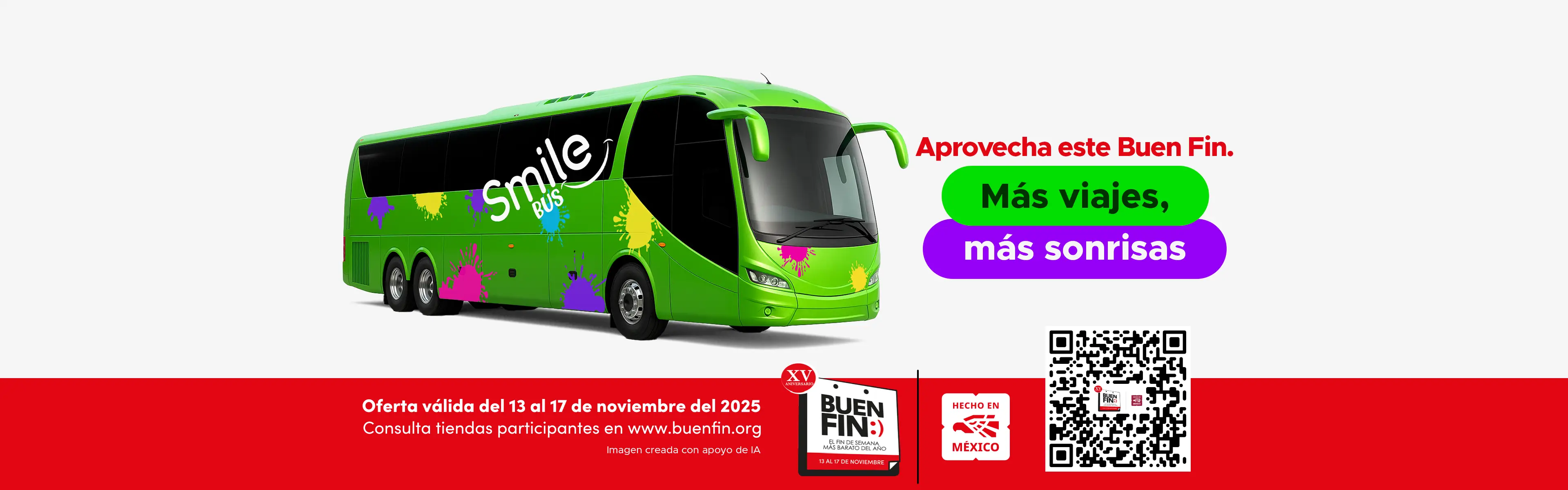 Aprovecha el Buen Fin 2025 con Smile Bus. Banner de promoción válida del 13 al 17 de noviembre con el eslogan "Más viajes, más sonrisas".