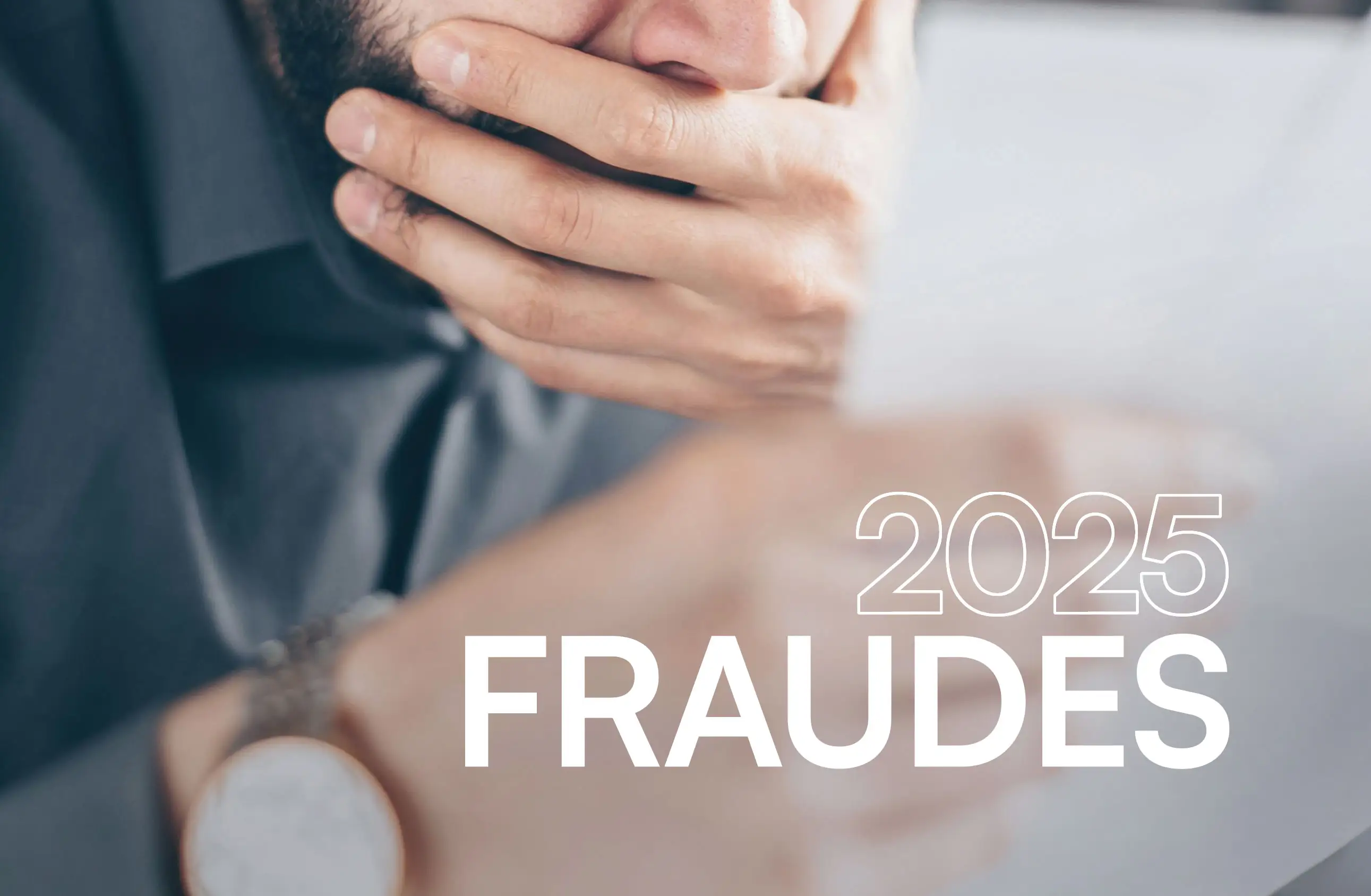 Homem preocupado a ler documentos com destaque para a palavra Fraudes 2025